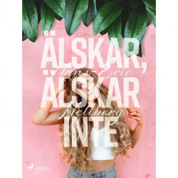 Älskar, älskar inte