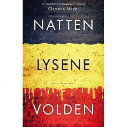 Natten, lysene, volden
