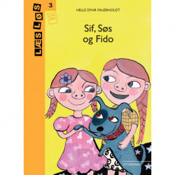 Sif, Søs og Fido