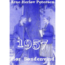 Hør søndenvind: 1957