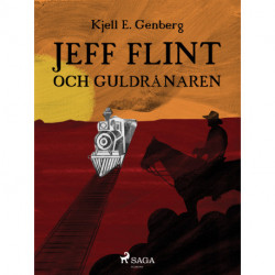 Jeff Flint och guldrånaren