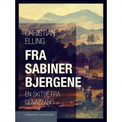 Fra Sabinerbjergene. En skitse fra Genazzano