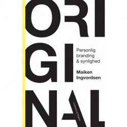 Original - Personlig branding og synlighed