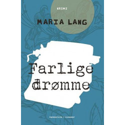 Farlige drømme
