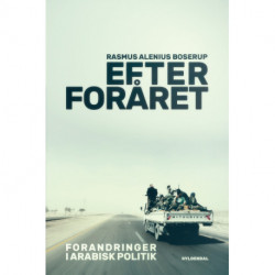 Efter foråret: Forandringer i arabisk politik