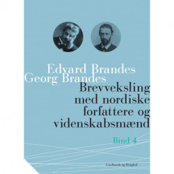 Brevveksling med nordiske forfattere og videnskabsmænd (bind 4)