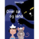 Over sø og land
