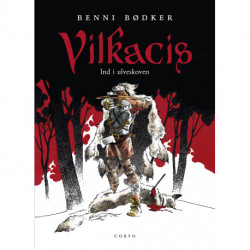 Vilkacis 2: Ind i ulveskoven