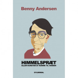 Himmelspræt: eller kunsten at komme til verden