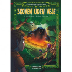 Elverdronningens børn 2: Skoven uden veje