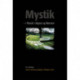 Mystik: - i filosofi, religion og litteratur