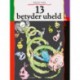 13 betyder uheld