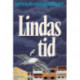 Lindas tid