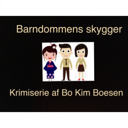 Barndommens skygger