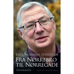 Fra Nørrebro til Nørregade: Erindringer