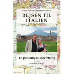 Rejsen til Italien: En personlig rejseberetning