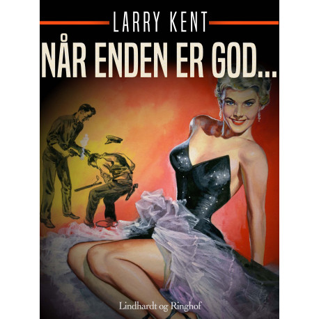 Når enden er god...