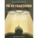 På skyggesiden - beretningen om en hjerneblødning