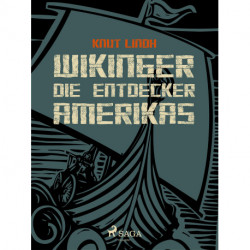 Wikinger - Die Entdecker Amerikas