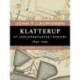 Klatterup. Et arbejderkvarter i Esbjerg 1890-1990