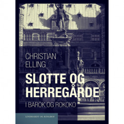 Slotte og herregårde i barok og rokoko