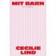 Mit barn