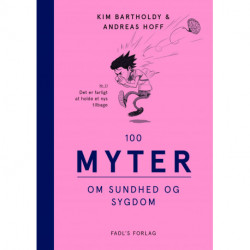 100 myter om sundhed og sygdom