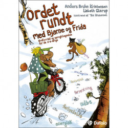 Ordet rundt med Bjarne og Frida: Ordforråd og sprogtilegnelse for de 5-8-årige