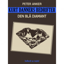 Kurt Danners bedrifter: Den blå diamant
