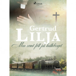 Men somt föll på hälleberget