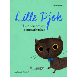 Lille Pjok. Historien om en sommerhuskat