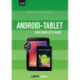 Android-tablet - Den komplette guide