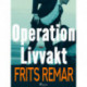 Operation Livvakt