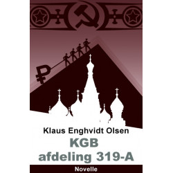 KGB, afdeling 319-A: Novelle om en russisk KGB officer