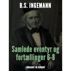 Samlede eventyr og fortællinger 6-8