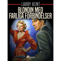Blondin med farliga förbindelser