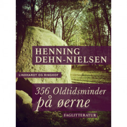 356 Oldtidsminder på øerne