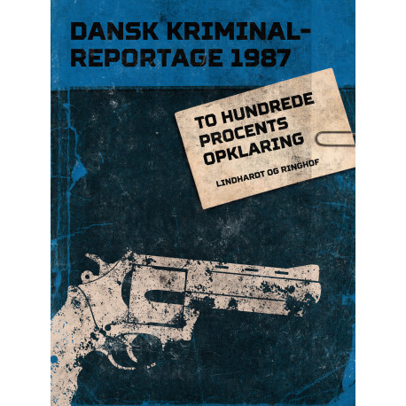 To hundrede procents opklaring