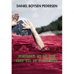 Forudsat, at du har lyst til at fortsætte