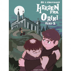 Heksen fra Orini (bind 2)