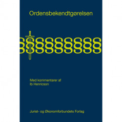 Ordensbekendtgørelsen: Med kommentarer