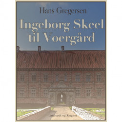 Ingeborg Skeel til Voergård