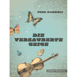 Die verzauberte Geige