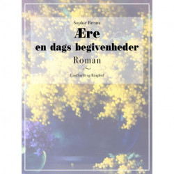 Ære. En dags begivenheder