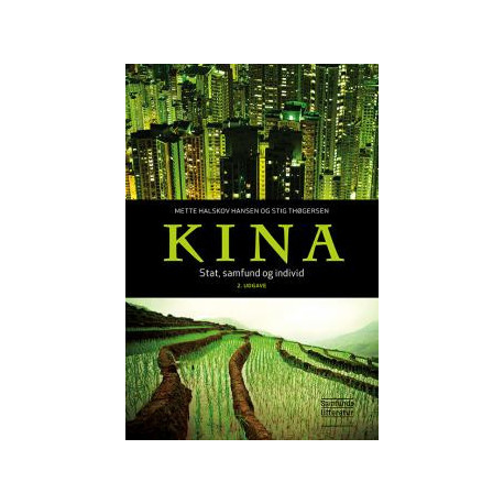 Kina: Stat, samfund og individ