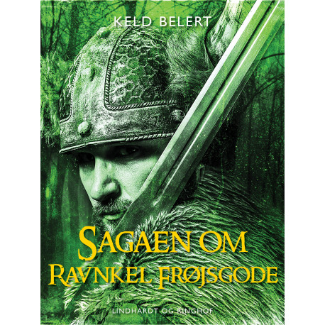 Sagaen om Ravnkel Frøjsgode