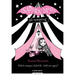 Isadora Moon på camping