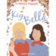Kig Bella