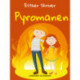 Pyromanen