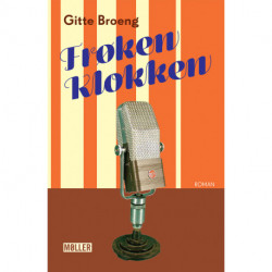 Frøken Klokken: En roman om 8.640 klokkeslet